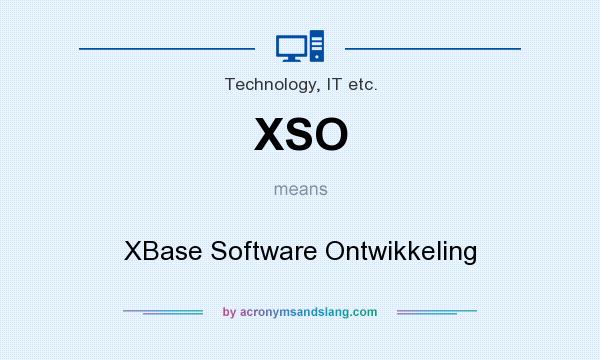 What does XSO mean? It stands for XBase Software Ontwikkeling