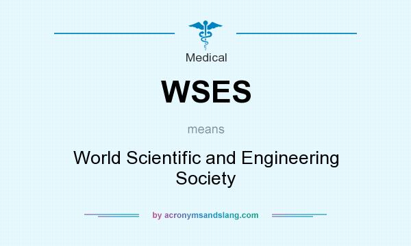 What does WSES mean? It stands for World Scientific and Engineering Society