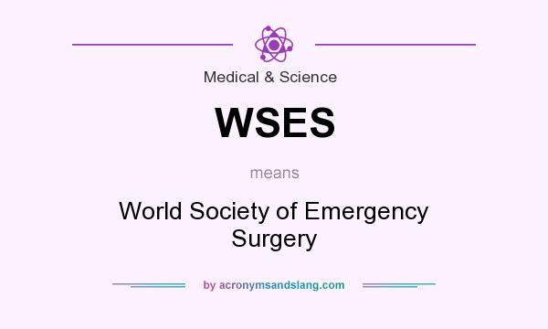 What does WSES mean? It stands for World Society of Emergency Surgery