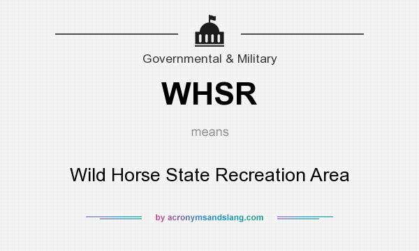 What does WHSR mean? It stands for Wild Horse State Recreation Area