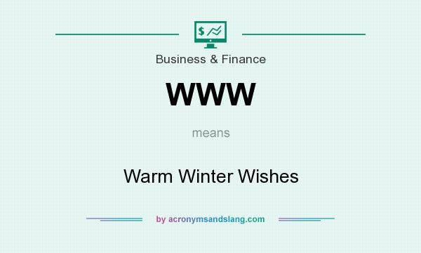 What does WWW mean? It stands for Warm Winter Wishes