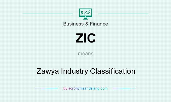 What does ZIC mean? It stands for Zawya Industry Classification