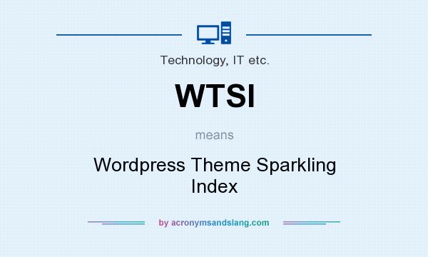 What does WTSI mean? It stands for Wordpress Theme Sparkling Index