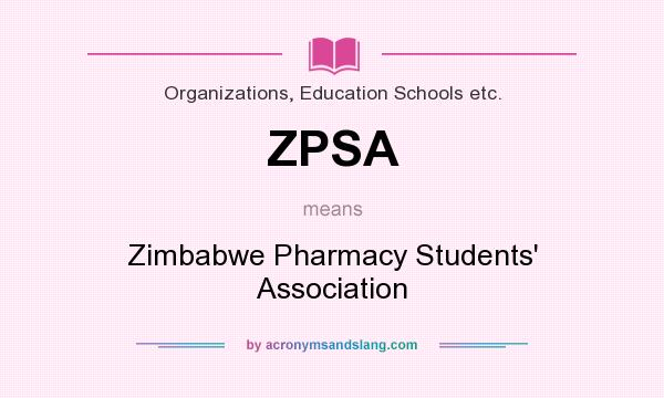 What does ZPSA mean? It stands for Zimbabwe Pharmacy Students` Association