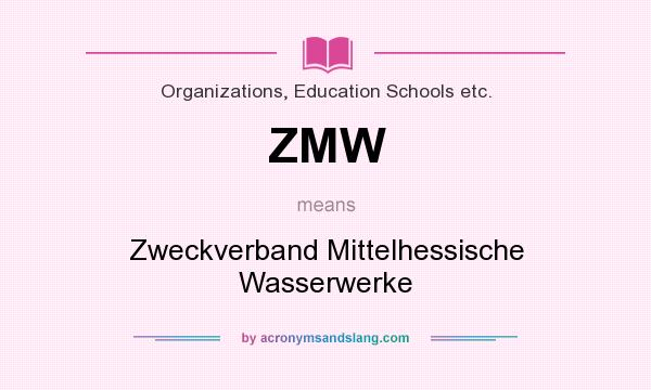 What does ZMW mean? It stands for Zweckverband Mittelhessische Wasserwerke