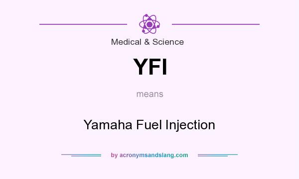 What does YFI mean? It stands for Yamaha Fuel Injection