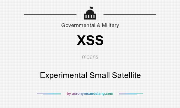 What does XSS mean? It stands for Experimental Small Satellite