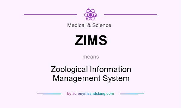 What does ZIMS mean? It stands for Zoological Information Management System