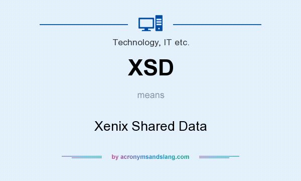 What does XSD mean? It stands for Xenix Shared Data