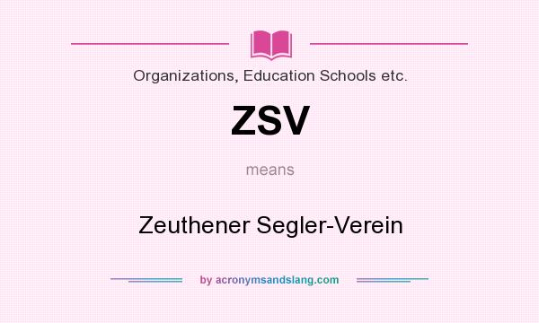 What does ZSV mean? It stands for Zeuthener Segler-Verein