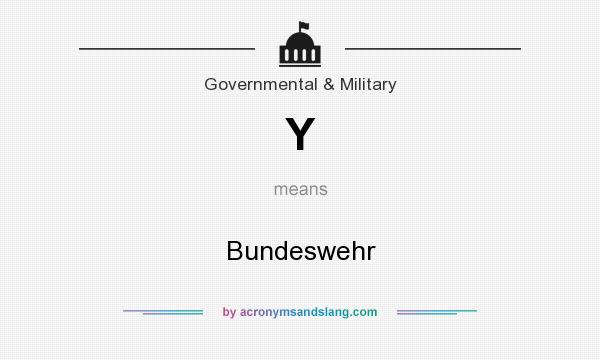 What does Y mean? It stands for Bundeswehr