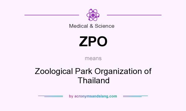 What does ZPO mean? It stands for Zoological Park Organization of Thailand