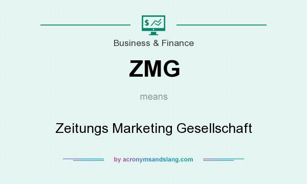 What does ZMG mean? It stands for Zeitungs Marketing Gesellschaft