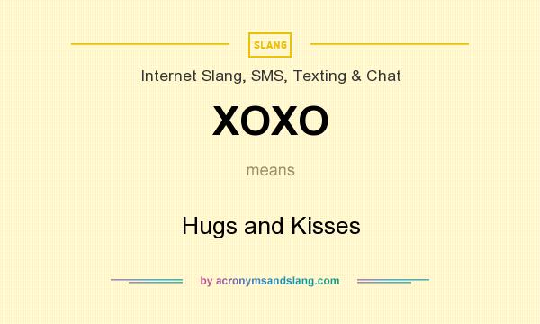 Meaning text xoxo in XOXO Meaning: