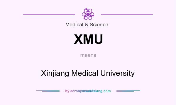 What does XMU mean? It stands for Xinjiang Medical University