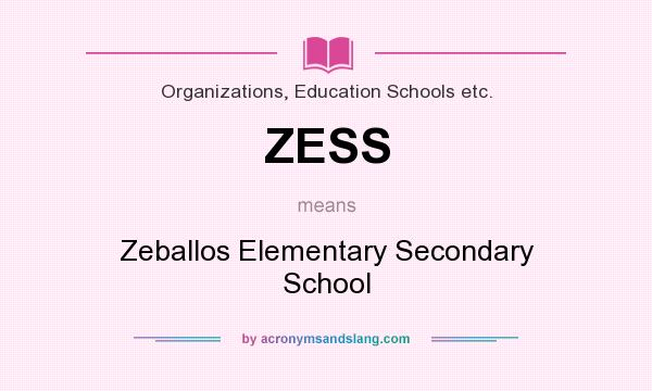 What does ZESS mean? It stands for Zeballos Elementary Secondary School