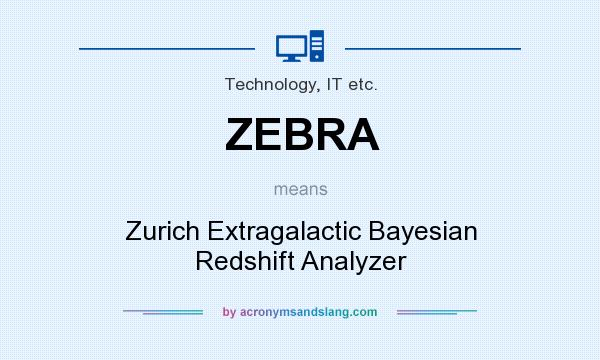 What does ZEBRA mean? It stands for Zurich Extragalactic Bayesian Redshift Analyzer
