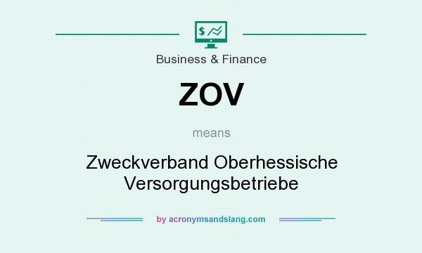 What does ZOV mean? It stands for Zweckverband Oberhessische Versorgungsbetriebe
