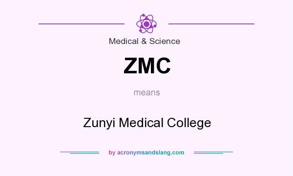 What does ZMC mean? It stands for Zunyi Medical College