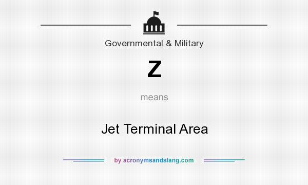 What does Z mean? It stands for Jet Terminal Area