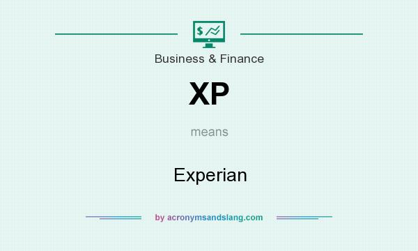 What does XP mean? It stands for Experian