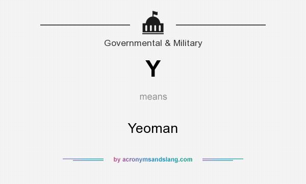 What does Y mean? It stands for Yeoman