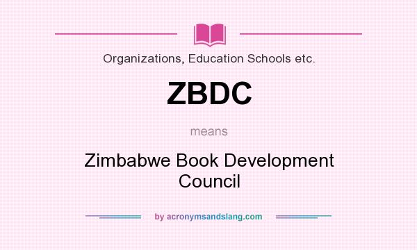 What does ZBDC mean? It stands for Zimbabwe Book Development Council