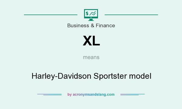 What does XL mean? It stands for Harley-Davidson Sportster model
