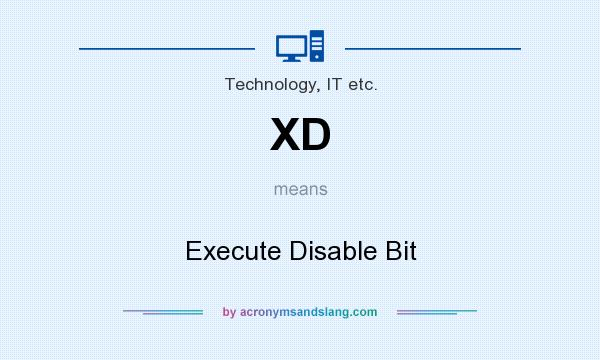 What does XD mean? It stands for Execute Disable Bit