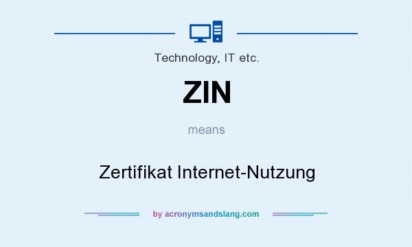 What does ZIN mean? It stands for Zertifikat Internet-Nutzung