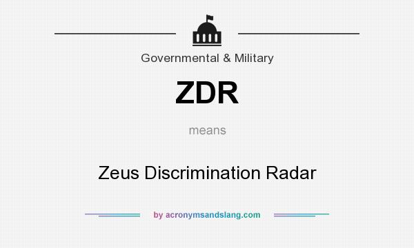 What does ZDR mean? It stands for Zeus Discrimination Radar