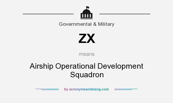 What does ZX mean? It stands for Airship Operational Development Squadron