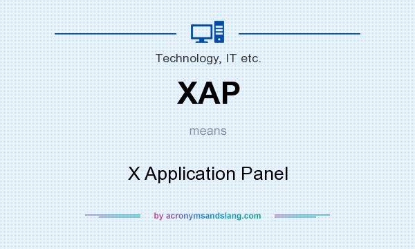 What does XAP mean? It stands for X Application Panel