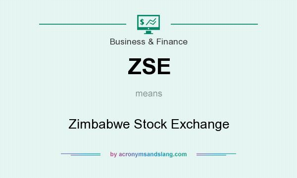 What does ZSE mean? It stands for Zimbabwe Stock Exchange