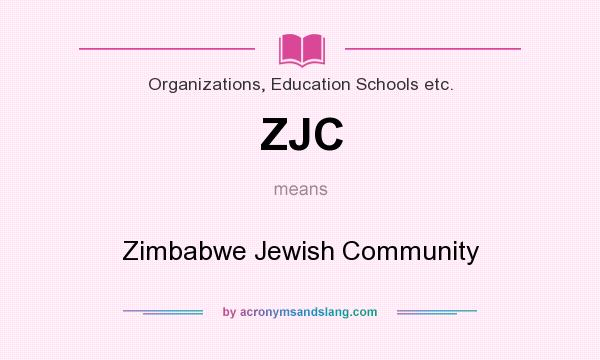 What does ZJC mean? It stands for Zimbabwe Jewish Community