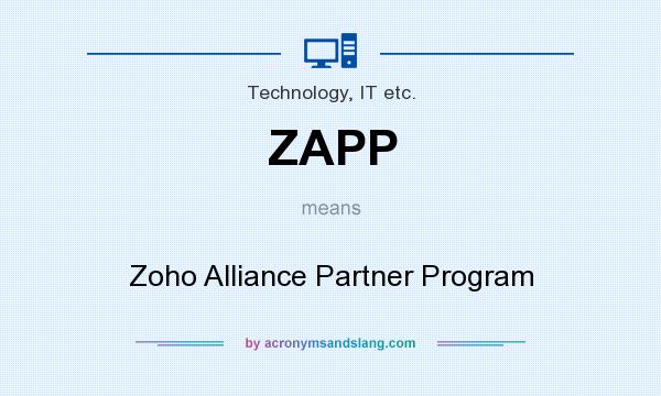 What does ZAPP mean? It stands for Zoho Alliance Partner Program