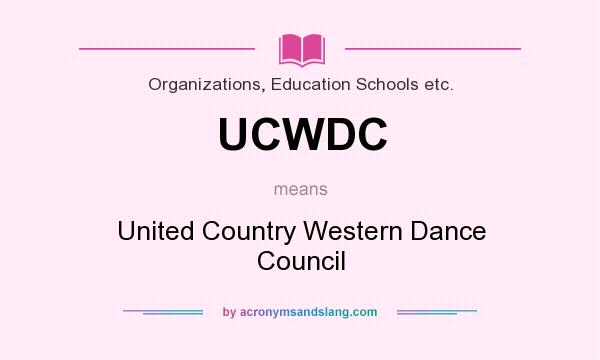 What does UCWDC mean? It stands for United Country Western Dance Council
