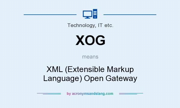 What does XOG mean? It stands for XML (Extensible Markup Language) Open Gateway