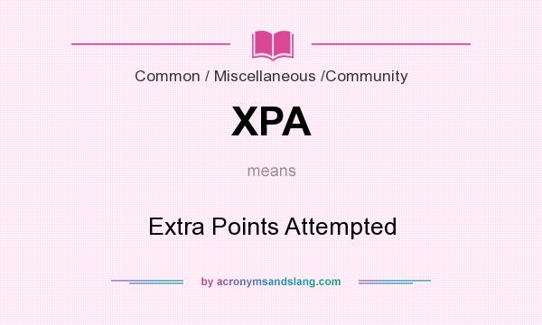 What does XPA mean? It stands for Extra Points Attempted
