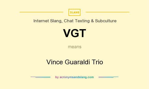 What does VGT mean? It stands for Vince Guaraldi Trio