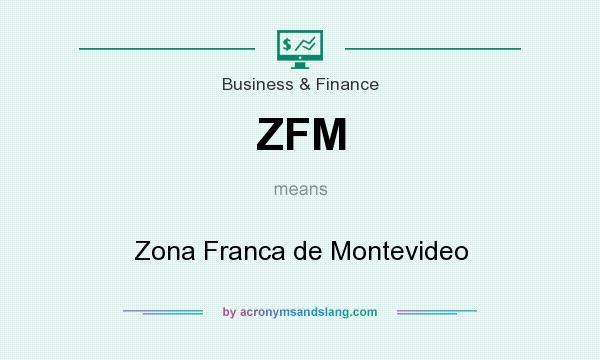 What does ZFM mean? It stands for Zona Franca de Montevideo