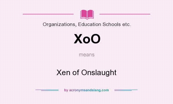 What does XoO mean? It stands for Xen of Onslaught