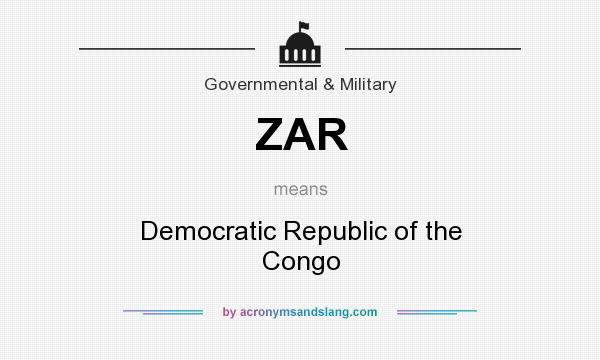 What does ZAR mean? It stands for Democratic Republic of the Congo