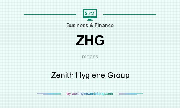 What does ZHG mean? It stands for Zenith Hygiene Group