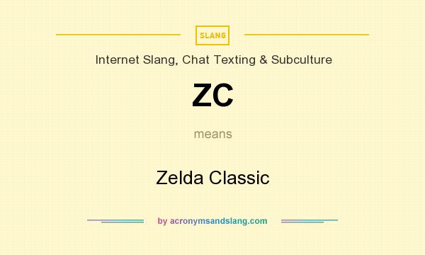 What does ZC mean? It stands for Zelda Classic