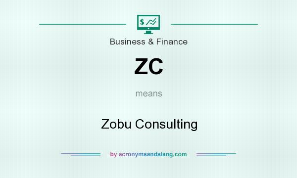 What does ZC mean? It stands for Zobu Consulting