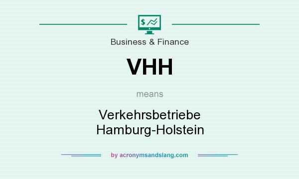 What does VHH mean? It stands for Verkehrsbetriebe Hamburg-Holstein