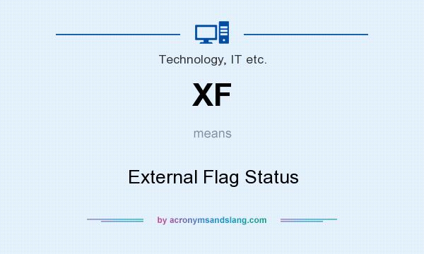 What does XF mean? It stands for External Flag Status