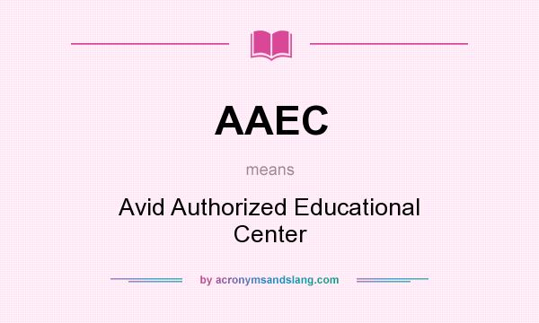 What does AAEC mean? It stands for Avid Authorized Educational Center
