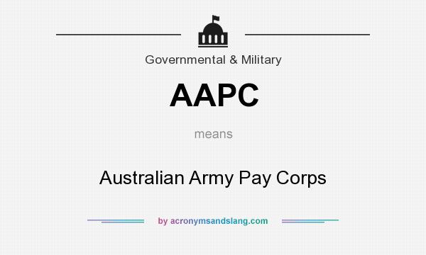 What does AAPC mean? It stands for Australian Army Pay Corps